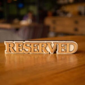 Table Reserved Signs