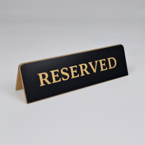 Table Reserved Signs